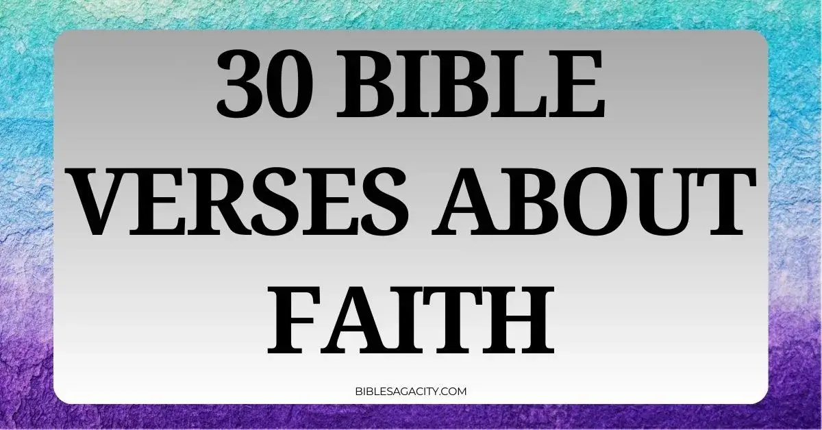 Bible Verses About Faith