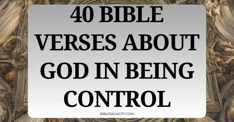 Bible Verses About God in Being Control