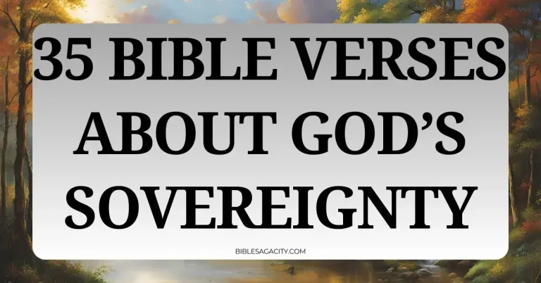 Bible Verses About God’s Sovereignty