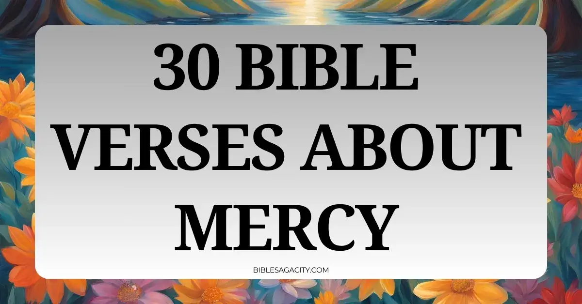 Bible Verses About Mercy