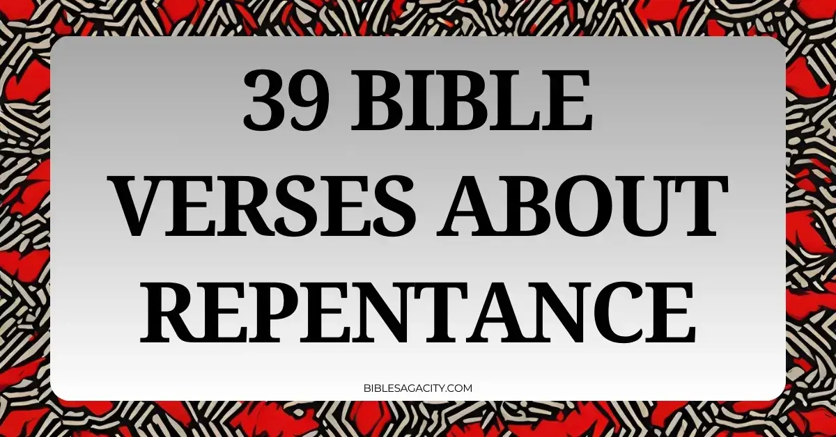 Bible Verses About Repentance